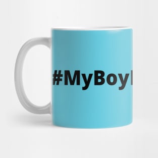 My Boy Does Ballet Black Hashtag Mug